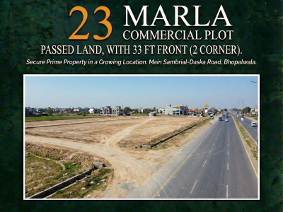 Commercial Plot, 23 Marla with 33 ft front (2 Corner), Passed Land, Main Sambrial-Daska Road, Bhopalwala